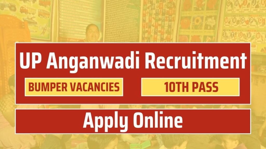up anganwadi recruitment